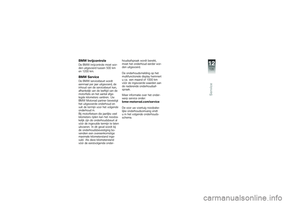 BMW MOTORRAD R NINE T RACER 2016  Handleiding (in Dutch) ��\f� ����	�
�#�������
�"� ��� ������������\b� ���� �����	�� �\f�����
����	 ��\f���� �5�%�% ���� �&�7�%�% ���
��\f� �����	�#�
�"� ���