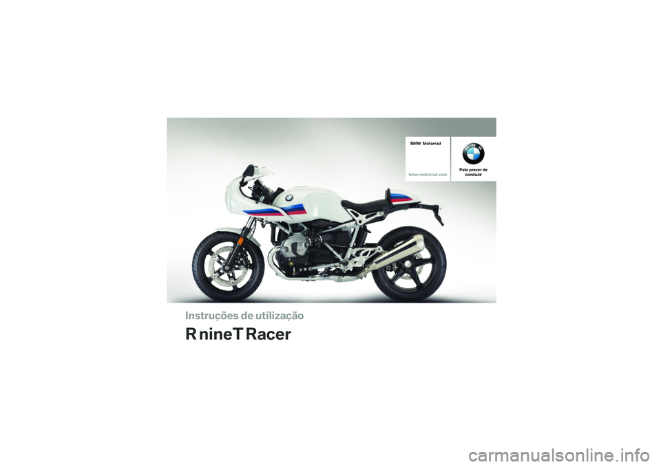 BMW MOTORRAD R NINE T RACER 2016  Manual do condutor (in Portuguese) 