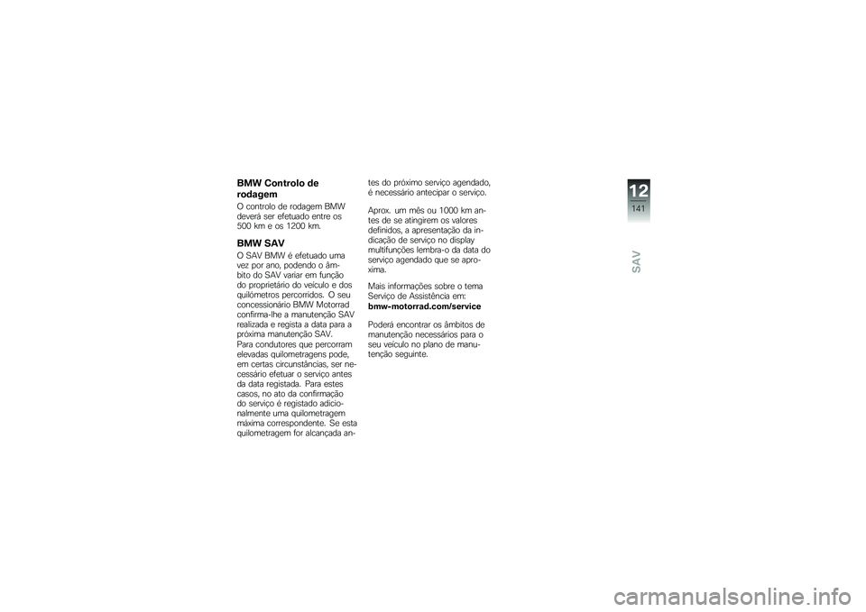 BMW MOTORRAD R NINE T RACER 2016  Manual do condutor (in Portuguese) ��� �0�
�\b���
��
 �	�
��
�	�\f���
�/ �������� ��
 ������
� �����
��
��, �\b�
� �
�	�
����� �
����
 ��\b�@�3�3 �W� �
 ��\b �4�9�3�3 �W��
��� ��-�)
�/ 