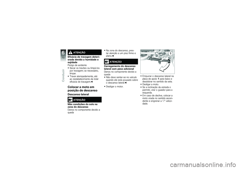 BMW MOTORRAD R NINE T RACER 2016  Manual do condutor (in Portuguese) �-�2�>�?�@�B�:
�>�H���O���\f �	� ���\f��\f��� �	�������
��\f�	�\f �	����	�
 �\f �M����	�\f�	� ����.��	�\f�	�
�%�
���� ��
 �����
���

�1�
��� ��\b �����