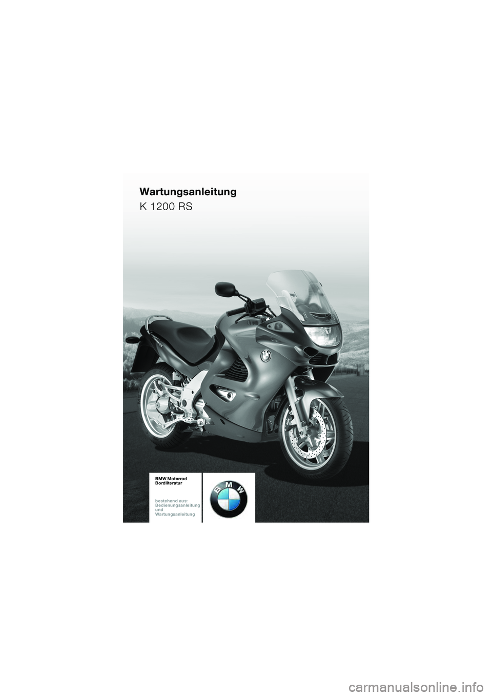 BMW MOTORRAD K 1200 RS 2004  Betriebsanleitung (in German) 