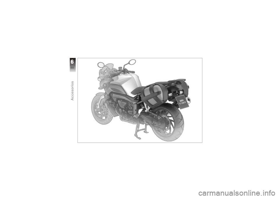 BMW MOTORRAD K 1200 R 2008 Manual de instrucciones (in Spanish) 688zAccesorios BMW MOTORRAD K 1200 R 2008 Manual de instrucciones (in Spanish) 688zAccesorios