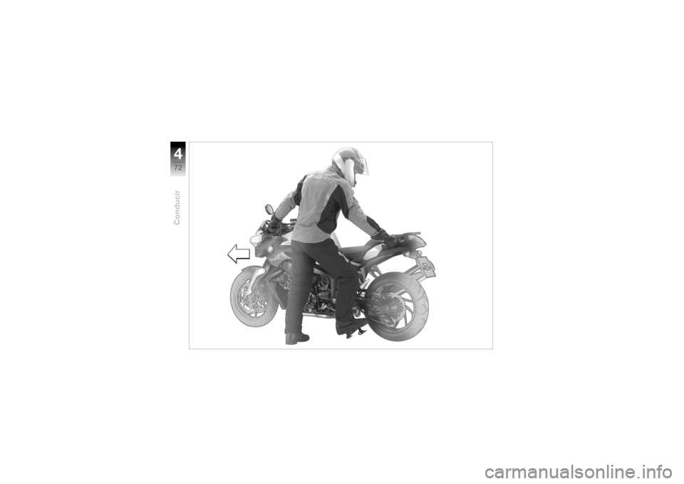 BMW MOTORRAD K 1200 R 2004 Manual de instrucciones (in Spanish) Conducir472 BMW MOTORRAD K 1200 R 2004 Manual de instrucciones (in Spanish) Conducir472