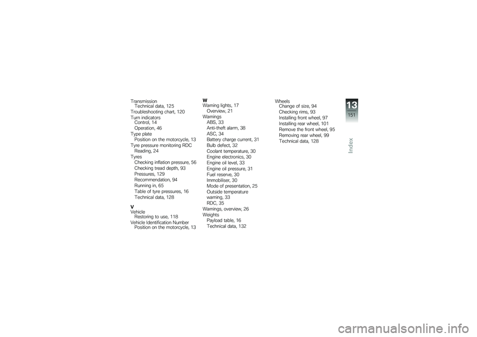 BMW MOTORRAD K 1300 R 2014  Riders Manual (in English) �/�\b�	����������/�������	�\f ��	�
�	�" �&�3�)
�/�\b����\f������
��� ���	�\b�
�" �&�3�%
�/��\b� ������	�
��\b��6���
�\b��\f�" �&�
�*� ��\b�	�
����" ��+
�