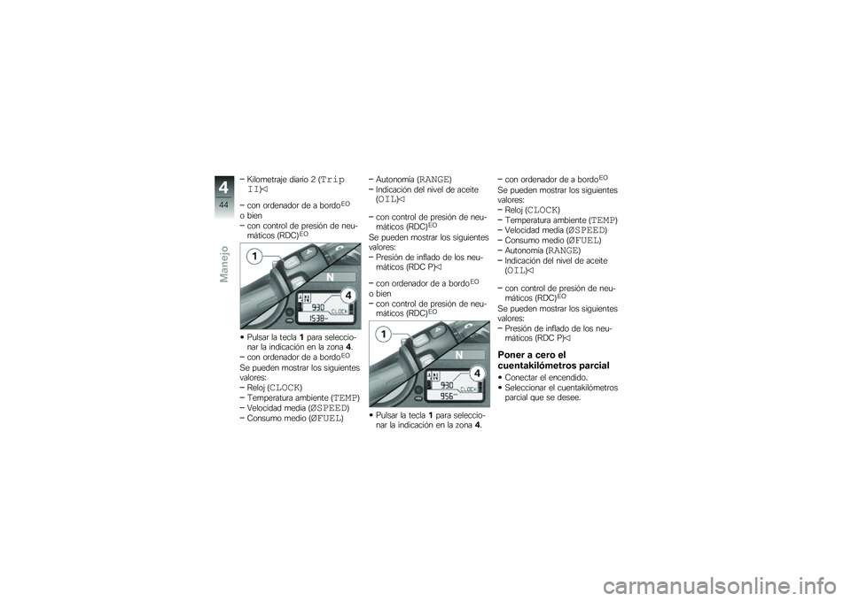 BMW MOTORRAD K 1300 R 2014  Manual de instrucciones (in Spanish) �N����
���	��(� ����	�� �8 �C���� ���D
��� ��	�������	 �� � ���	���%�B
� ����
��� �����	�� �� ��	����&� �� ���
��
�#����� �C�:�!�7�D�%�
