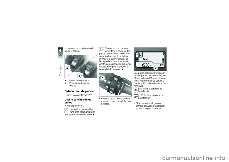 BMW MOTORRAD K 1300 R 2014  Manual de instrucciones (in Spanish) ��������	 �� �
����	 �� �
� �
����	�#���� � ���\b�
�	��
�	�����	 ������������
�2�������&� �� ��
��������
�����
��	���1�	�
�
��(� �