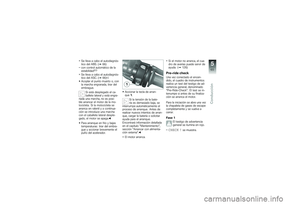 BMW MOTORRAD K 1300 R 2014  Manual de instrucciones (in Spanish) �,� ����� � ���� �� ��
������\b��&������ ��� �+��,� �C�4�4�D
��� �����	�� ��
���
�#���� �� ��������������%�B
�,� ����� � ���� �