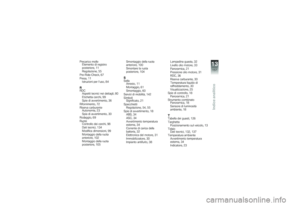 BMW MOTORRAD K 1300 R 2014  Libretto di uso e manutenzione (in Italian) �&��\b�
����
� �����\b�1��\b��\b��	� �� ��\b����	������	�\b�����\b�  �+�+
�;�\b�����!����\b�  �.�.
�&��\b��;���\b����\b�
�=�  �/�2
�&��\b���  �+�+�#��	��