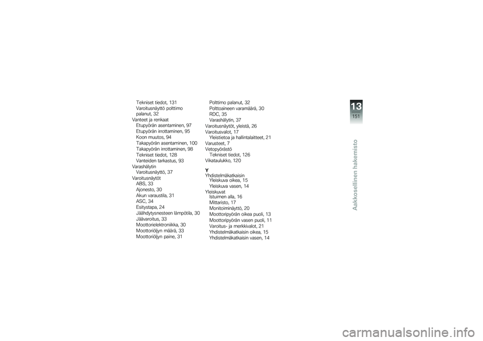 BMW MOTORRAD K 1300 R 2014  Käsikirja (in Finnish) ������	�� ������� �&�1�&
�.������
�	������ �������\b�������
�� �1�3
�.������ �� ��������;��
������ ��	�����\b����� �(�/
�;��
��
