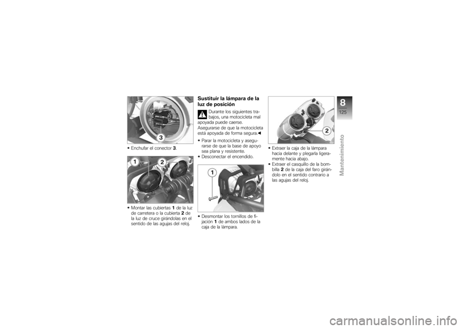 BMW MOTORRAD K 1300 R 2009  Manual de instrucciones (in Spanish) �$����
���	 �� ��������	
�� ������	 ��� ��
����	���
��� �� ��
�
�� ���	�	����	� � �� ��
����	�� ���
�� ��
� �� ��	�
�� ���	�!���
