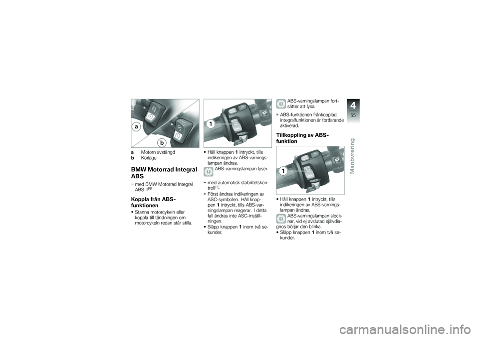 BMW MOTORRAD K 1300 R 2009  Instruktionsbok (in Swedish) 
�\b��\b��\b�� �\f�������	
�7��!�����

��� �������\b�	 �(�
�����\b�
�*��:
�
�
�	 �&��/ ��\b��\b���\f�	 �9���
���\f��6�&�. �9�9��5
�4��#�#��\b ����
 �*��: