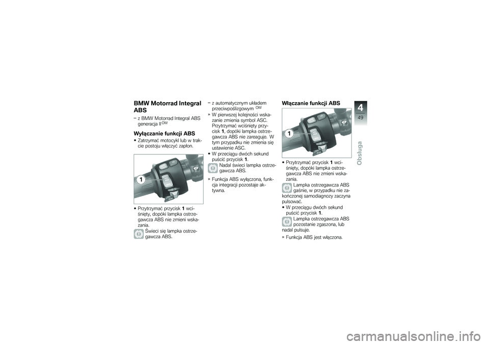 BMW MOTORRAD K 1300 R 2009  Instrukcja obsługi (in Polish) 
��� �������\b�	 �
������\b�
�3��$
� �6��% ��\b��\b����	 �;���
�*��� ��6�7�*�
��
����� �;�;�:�%
����7��&�\b��� �:�
����� �3��$
�1��������# ��\b�