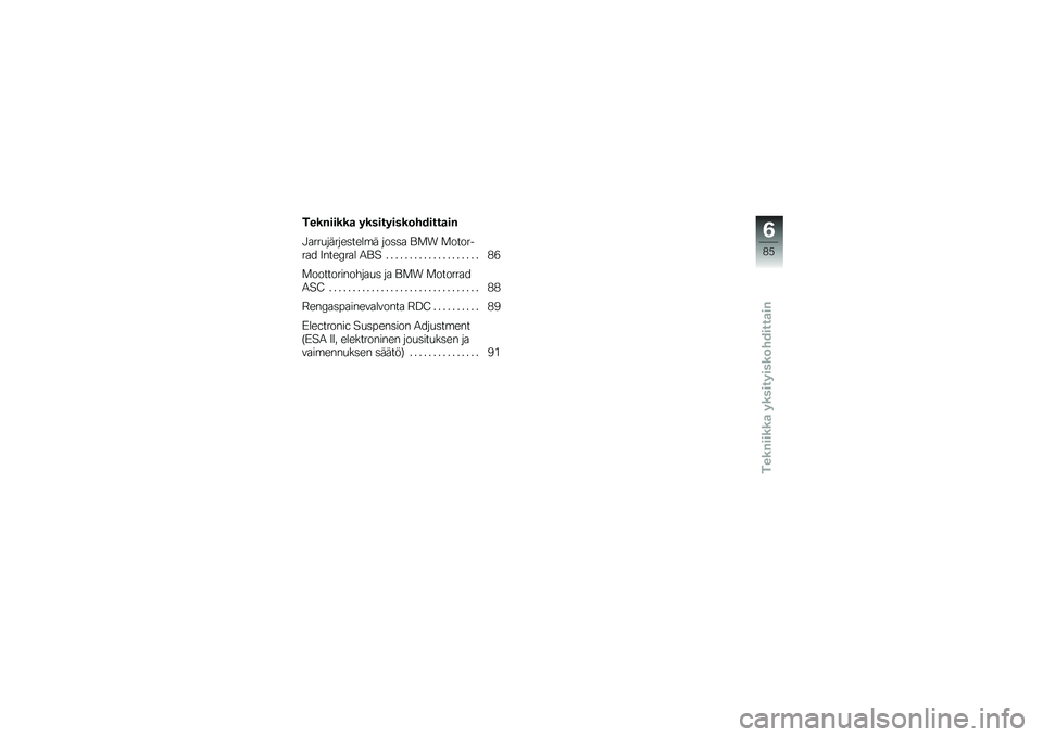 BMW MOTORRAD K 1300 R 2009  Käsikirja (in Finnish) 
�(����
�
���\b ���
�
���
�
�����
���\b�
�
���������\b ���
�����
����	����\b��
��\b���� ��� ��
���	�\f� � ��
�
�\b �/��0 ������&
��\b� �+���