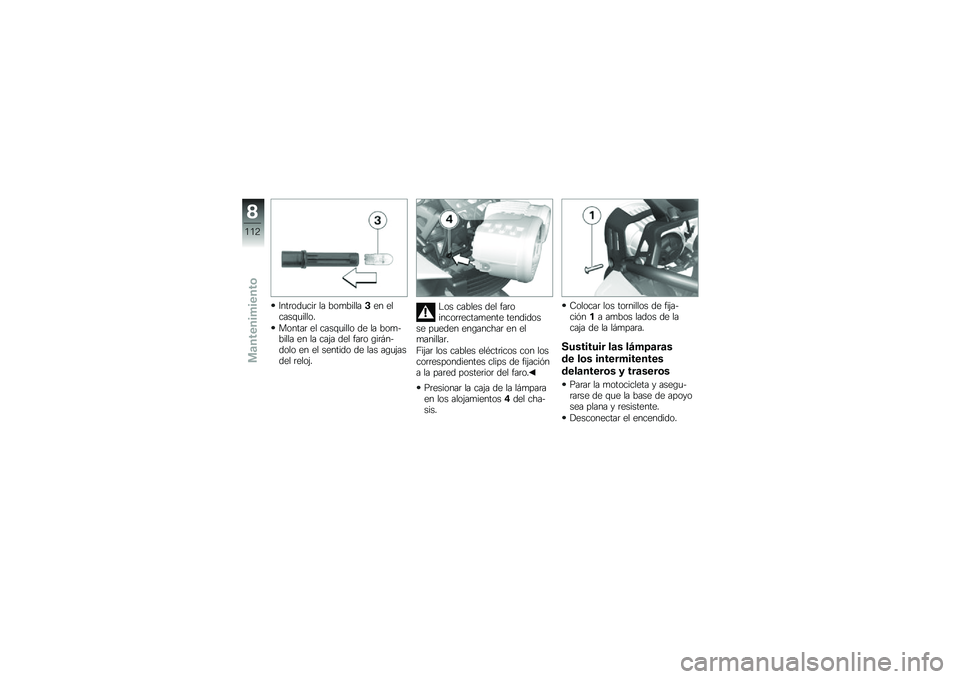 BMW MOTORRAD K 1300 R 2012  Manual de instrucciones (in Spanish) �7���	���
���	 �� ���
�������� ������\f�
�����
������	 �� ����\f�
���� �� �� ���
�$����� �� �� ���&� ��� ���	� �\b��	� ��$���� �