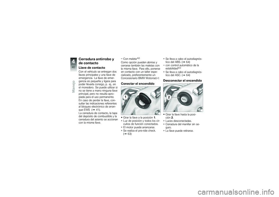 BMW MOTORRAD K 1300 R 2012  Manual de instrucciones (in Spanish) �!����
�\b���
 �
������	�/�	 �1
�\b� ��	���
���	
�<��
�� �\b� ��	���
���	
�-�� �� ������
�� �� ����	��\b�� ��������� ��	��������� � �
�