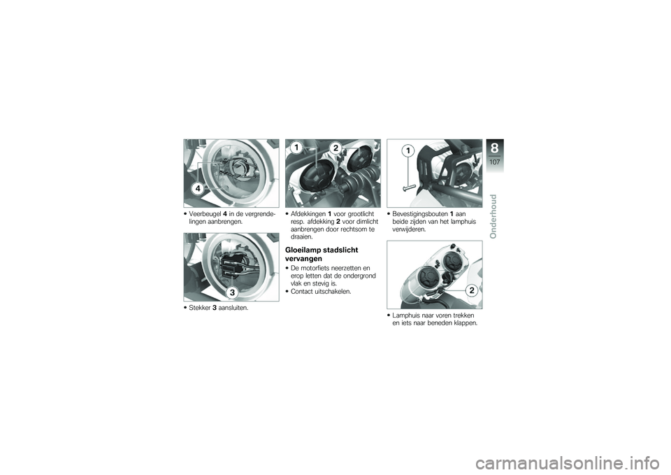 BMW MOTORRAD K 1300 R 2012  Handleiding (in Dutch) �#������\f���\b�#�� �	� �
�������	���\b����� �
�
���������
�5�������"�
�
���\b�\f�����
�,��	����������
��� ������\b�������� � �
�