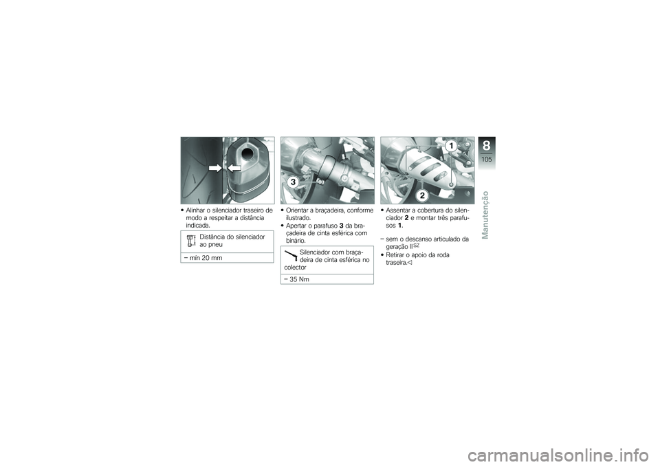 BMW MOTORRAD K 1300 R 2012  Manual do condutor (in Portuguese) �&������ � �\b���
������� ����\b�
��� ��
���� � ��
�\b�
�
���� � ���\b��#�������������
�=��\b��#���� �� �\b���
��������� �
��
�
�