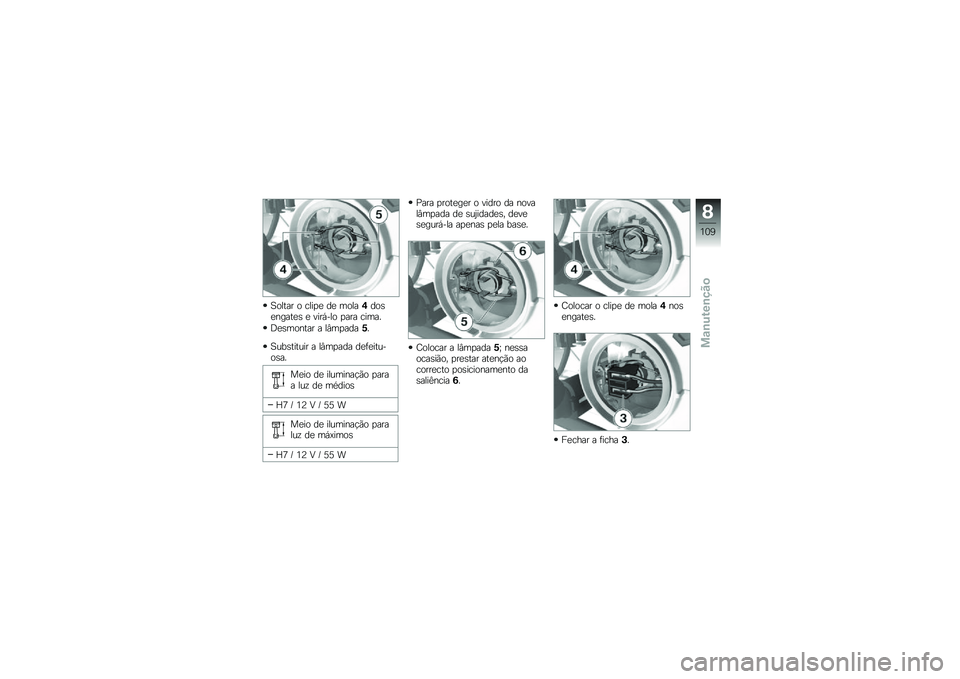 BMW MOTORRAD K 1300 R 2012  Manual do condutor (in Portuguese) �B����� � ����
�
 ��
 �����$���\b�
�����
�\b �
 ����,��� �
��� �����
�=�
�\b������ � ��#��
�����
�B���\b������ � ��#��
��� ��
�	�
����