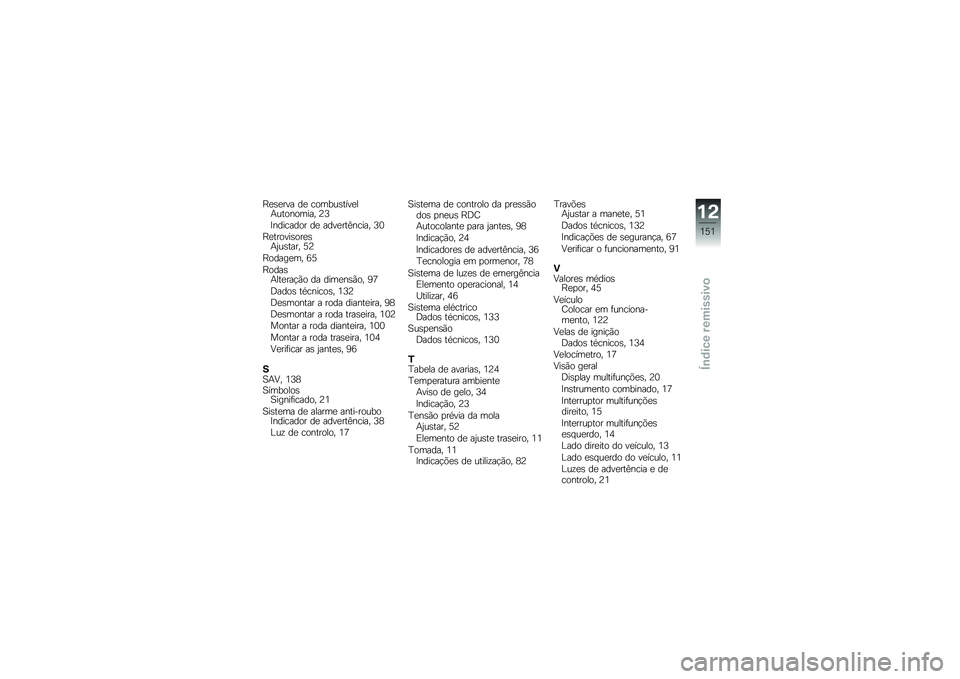BMW MOTORRAD K 1300 R 2012  Manual do condutor (in Portuguese) �H�
�\b�
��� ��
 ������\b����
��&��������� �A�8
�>�������� ��
 ����
���C����� �8�2
�H�
������\b���
�\b�&�1��\b���� �7�A
�H�����
�� �:�7
�H��