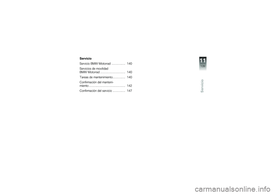 BMW MOTORRAD K 1300 R 2013  Manual de instrucciones (in Spanish) �.�������	
�,��	����� ��� �����	�	�� � � � � � � � � � � � �/�0�.
�,��	������ �� �
��������
��� �����	�	�� � � � � � � � � � � � �