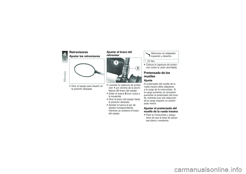 BMW MOTORRAD K 1300 R 2013  Manual de instrucciones (in Spanish) �=����	����	���
�)�!����
� ��	� �����	����	���
�M��	��	 �� �����&� ���	� ����
��	�� ���� �������%� ��������
�)�!����
� �� �1��
�2�	