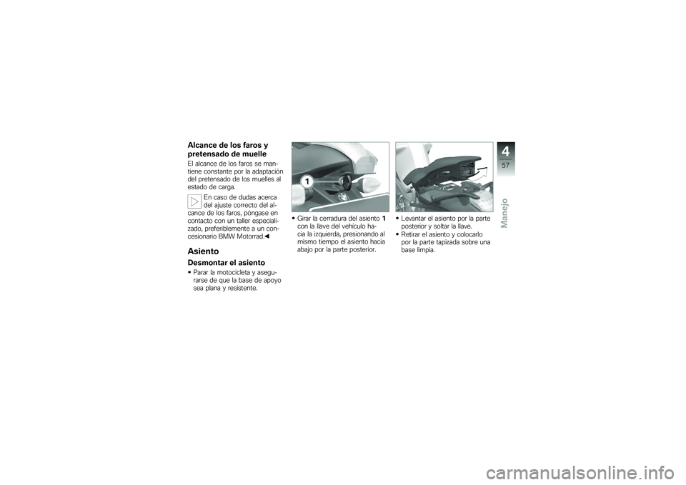 BMW MOTORRAD K 1300 R 2013  Manual de instrucciones (in Spanish) �)���
��� �\b� ��	� �0�
��	� �3
�8�������
�\b�	 �\b� �+�����
�#� ������� �� ��� ���	�� �� �
���$����� ��������� ���	 �� ���������%�