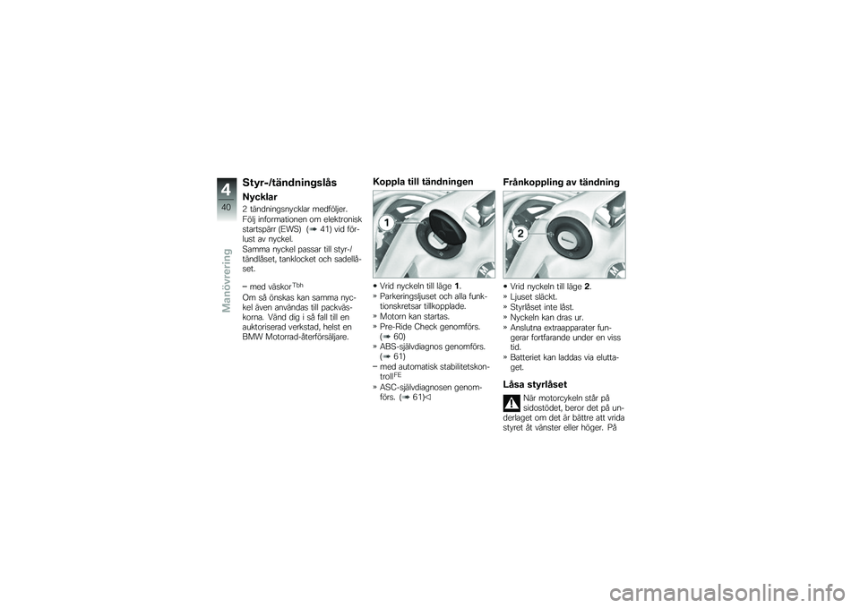 BMW MOTORRAD K 1300 R 2013  Instruktionsbok (in Swedish) �1�\f�5���>�\f�����
������
�?�5�����
�9 ���
��
��
���
����	�� ��
����	�$�
��
�1��	�$ ��
���������
�
�
 �� �
�	�
�����
����������%��� �?�>�