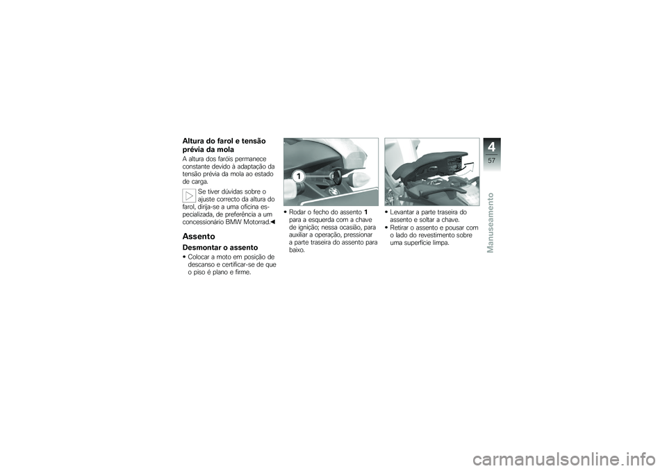 BMW MOTORRAD K 1300 R 2013  Manual do condutor (in Portuguese) �-�!�&�%��\f �	�
 �=�\f��
�! � �&��\b�� �

�+��3���\f �	�\f ��
�!�\f
�+ ������ ���\b �	���.��\b �
�
�����
��
����\b�����
 ��
���� �S ����
���!�*� ����
��