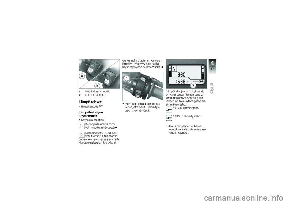 BMW MOTORRAD K 1300 R 2013  Käsikirja (in Finnish) �
�
������� �	��\b�\b�
�����

�0����\b�������	����
�.�\f��2�"��
���
�
���\b��������������-
�.�\f��2�"��
���	���
��\f����\f�����
� �����