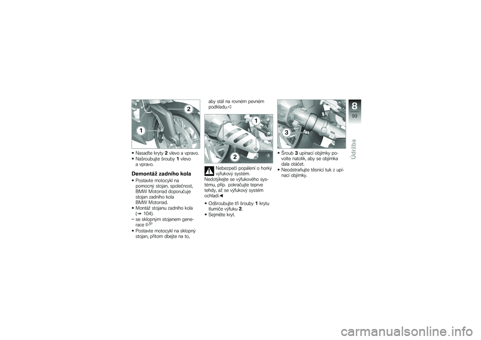 BMW MOTORRAD K 1300 R 2013  Návod k obsluze (in Czech) �*��\b��V�
� ����
�� ����� � �������#
�*������&��\f�
� �����&�������� �������#
�5��7�
�
���2 ���#�
���
 �(�
��
�(��\b�
���
� ���
����� �