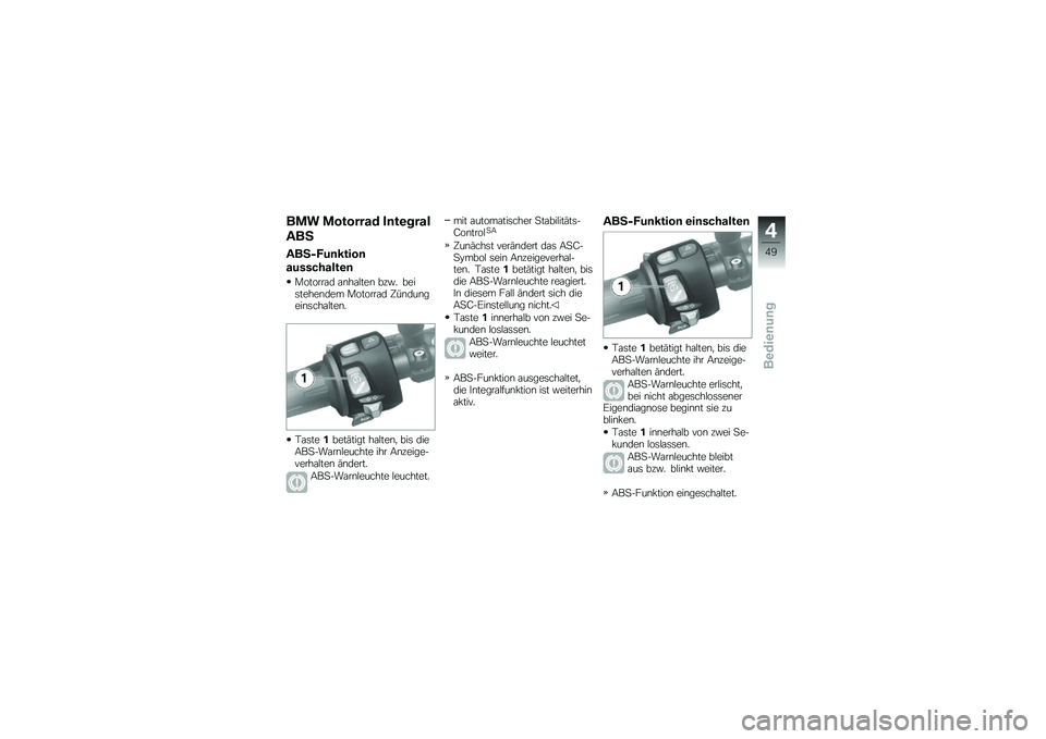 BMW MOTORRAD K 1300 R 2014  Betriebsanleitung (in German) ��\f� �\f������� ��	��\b����
���4
���4�)�+��	�����	
����������\b�	
�������\f� �\f�\b��\f�$���\b ���"� ����	�����\b��� �������\f� �@��\b�