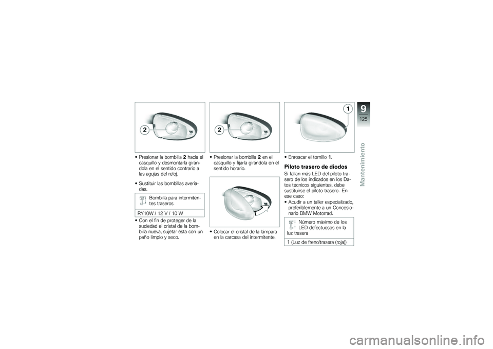 BMW MOTORRAD K 1300 R 2014  Manual de instrucciones (in Spanish) ��	�������	 �� ���
������!����� ������\f�
���� � ����
�����	�� �\b��	�#������ �� �� ������� �����	��	�� ���� ��\b�
�(�� ��� �