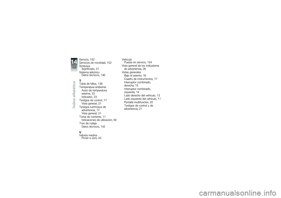 BMW MOTORRAD K 1300 R 2014  Manual de instrucciones (in Spanish) �,��	������" �.�2�8�,��	������ �� �
���������" �.�2�8
�,��
������,��\b���������" �8�.
�,�����
� ���*���	����!���� ��*�������" �.�/�5
�-�9�