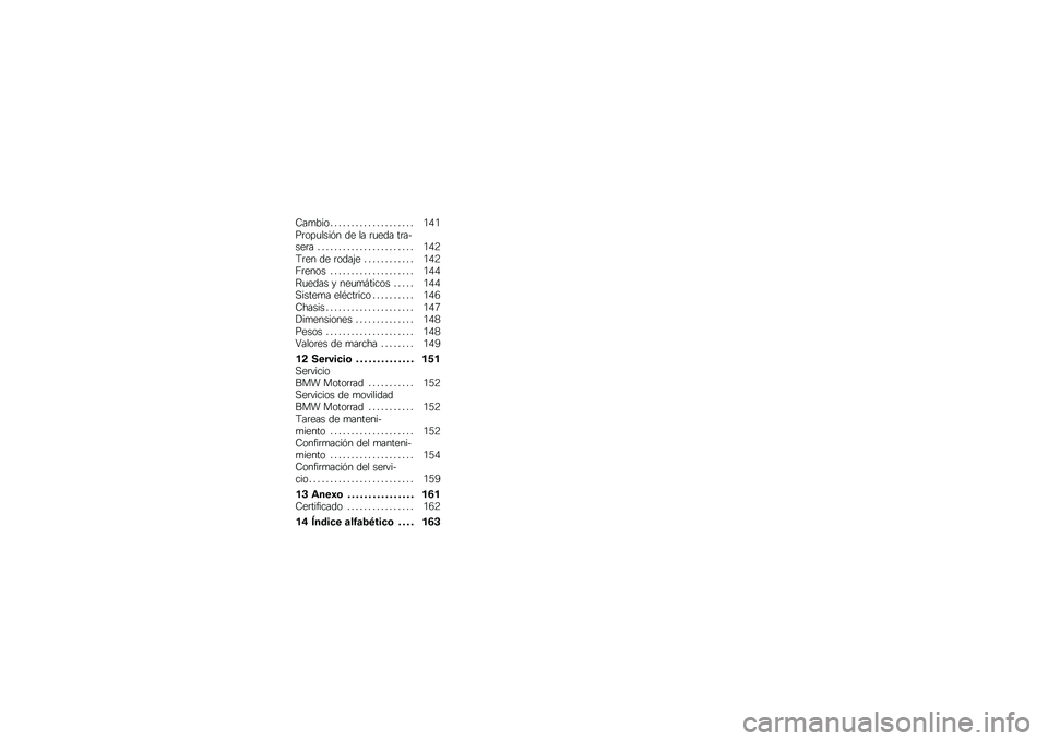 BMW MOTORRAD K 1300 R 2014  Manual de instrucciones (in Spanish) �7��
��� � � � � � � � � � � � � � � � � � � � � �.�/�.��	���
����&� �� �� �	�
��� ��	�����	� � � � � � � � � � � � � � � � � � � � � �