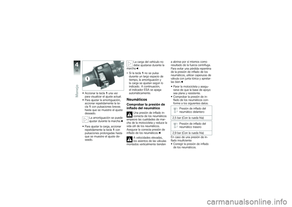 BMW MOTORRAD K 1300 R 2014  Manual de instrucciones (in Spanish) �+�������	 �� �������
�� ��� ���	� ����
���� ��	 �� ��(�
��� ����
���
���	� ��(�
����	 �� ��
��	���\b�
����&��"��������	 �	�������