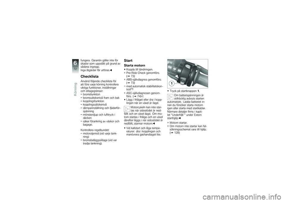 BMW MOTORRAD K 1300 R 2014  Instruktionsbok (in Swedish) �������\b� ��\b��\b���� ������ ���� ����
��\b�
�\f� �
�\f� ��%�%�
���� �%� �����
 �\b��
��
�\b��\b ������%�%�
�8���\b ������
�� ��� ����