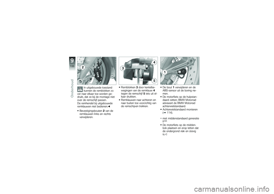 BMW MOTORRAD K 1300 R 2014  Handleiding (in Dutch) �2� �\f�������\f��	� ������
��	��\f���� �	� �����\b����� ���
�� ��
�
� ��\b��
�
� ��� ����	�� ����	��\f��� �	�
� �� ��� �	� �����
�� 
