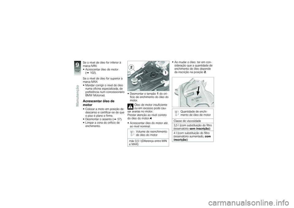 BMW MOTORRAD K 1300 R 2014  Manual do condutor (in Portuguese) �A�
 � ����
� ��
 �.��
� �	�� ���	�
���� �G����� ��<�O�Z
�+���
�\b��
���� �.��
� ��
 ������S�2�1�@�T�
�A�
 � ����
� ��
 �.��
� �	�� �\b��
�
���� �G