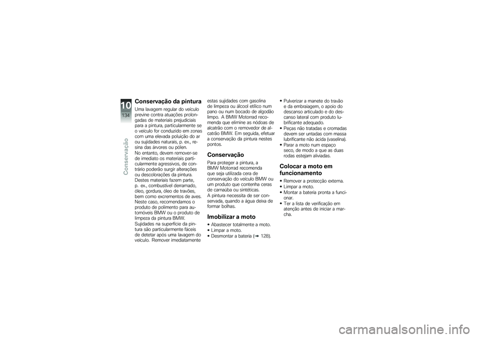 BMW MOTORRAD K 1300 R 2014  Manual do condutor (in Portuguese) �1�
�\b�����\f���
 �	�\f �4��\b����\f
�M�� ������
� ��
����� �� ��
������
��
����
 ������ �����!�&�
�\b �
�����������\b ��
 ����
�����\b