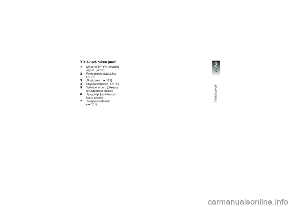 BMW MOTORRAD K 1300 R 2014  Käsikirja (in Finnish) ��\b�������
 �	����
 �3��	�\b�
��
������������ �������\b����������� �>�(�+�?
��$����������� ��������
����>�+�)�?
��0���
������ 