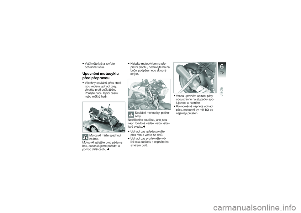 BMW MOTORRAD K 1300 R 2014  Návod k obsluze (in Czech) �.��
�����
� ���� � ���� ��
���������( ������"
�)�!������ �
�\f��\f� ����
�!�&�� �!�&��!����\f�
�.������ �\b��&���\b�
��	 �� ��\b ��
���(�\