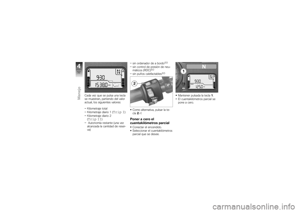 BMW MOTORRAD K 1300 R 2008  Manual de instrucciones (in Spanish) �-��� ��� ��
� �� ��
��� �
�� �����
�� �
�
����	��� ���	������ ��� �����	
����
��� ��� ����
������ �����	���E
�M����
���	��&�