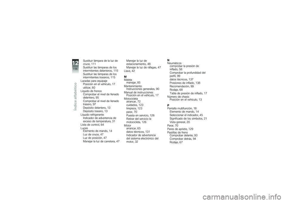 BMW MOTORRAD K 1300 R 2011  Manual de instrucciones (in Spanish) ��������� ��/����� �	�
 �� ���1 �	�
�����
�* ���
��������� ��� ��/������ �	�
 ��\b�����
�����
���
� �	�
�����
��\b��* ���B
������
