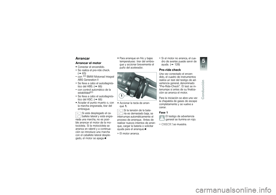 BMW MOTORRAD K 1300 R 2011  Manual de instrucciones (in Spanish) �5�\f�\f���
��\f
�5�\f�\f���
��\f �\b� �����\f
�;�\b��
���� �
� �
���
��	��	�\b�!
��
 ��
����1� �
� ���
�+���	�
 ���
��N�!�%�E�B�&
��\b���>�6��7 ��\b��\b���