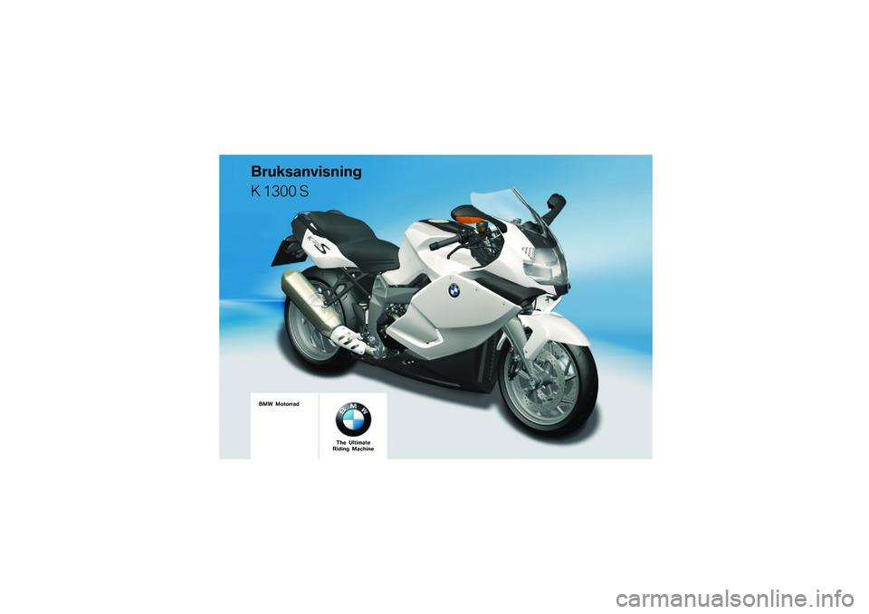 BMW MOTORRAD K 1300 S 2009  Instruktionsbok (in Swedish) 
