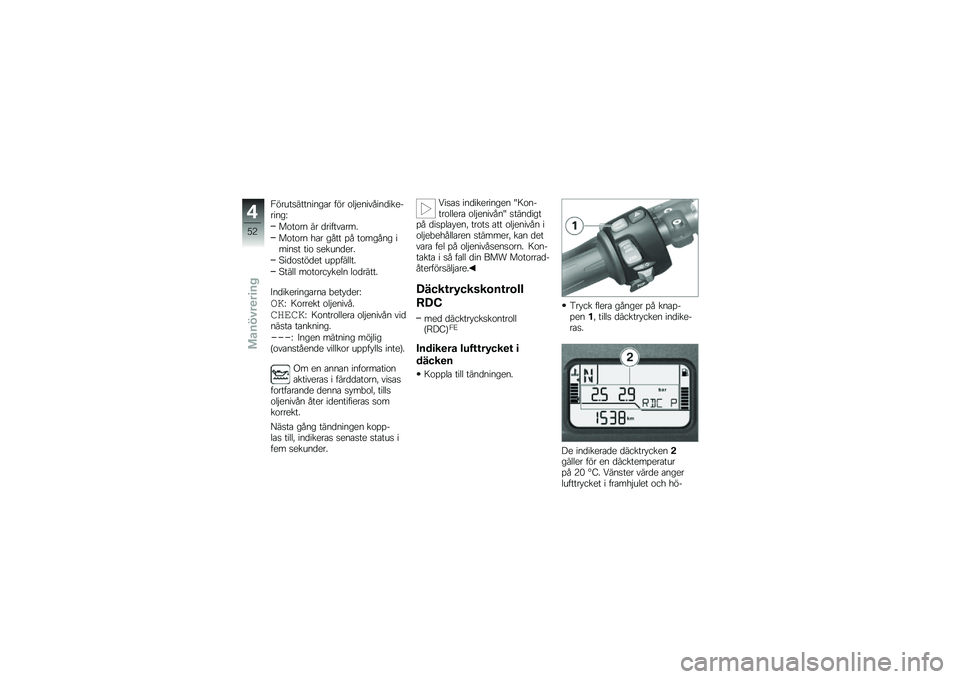 BMW MOTORRAD K 1300 S 2009  Instruktionsbok (in Swedish) 
��"������������
� � �"� �\b��#�
����(���	���
�%�����B
��\b��\b�� �� �	��� ���
���.
��\b��\b�� �+�
� ��(�� ��( ��\b���(�� ������ ���\b ��
�