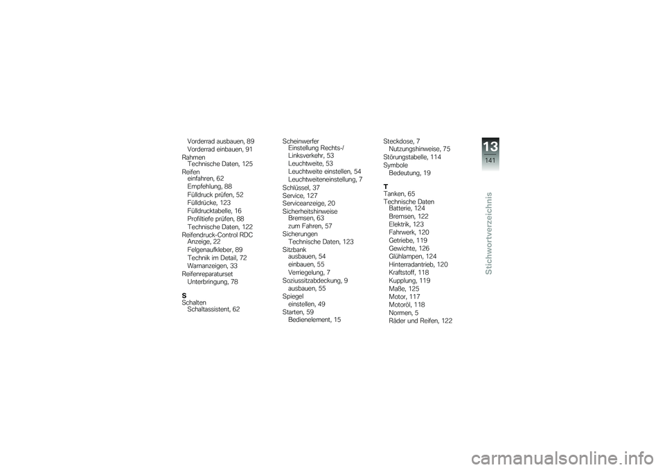 BMW MOTORRAD K 1300 S 2013  Betriebsanleitung (in German) ��������\f� �\f��	��\f���\b�
 �>�9
��������\f� ���\b��\f���\b�
 �9�:
�,�\f����\b�-����\b��	��� �)�\f���\b�
 �:�?�6
�,�����\b���\b��\f����\b�
 �<�?
�/��=