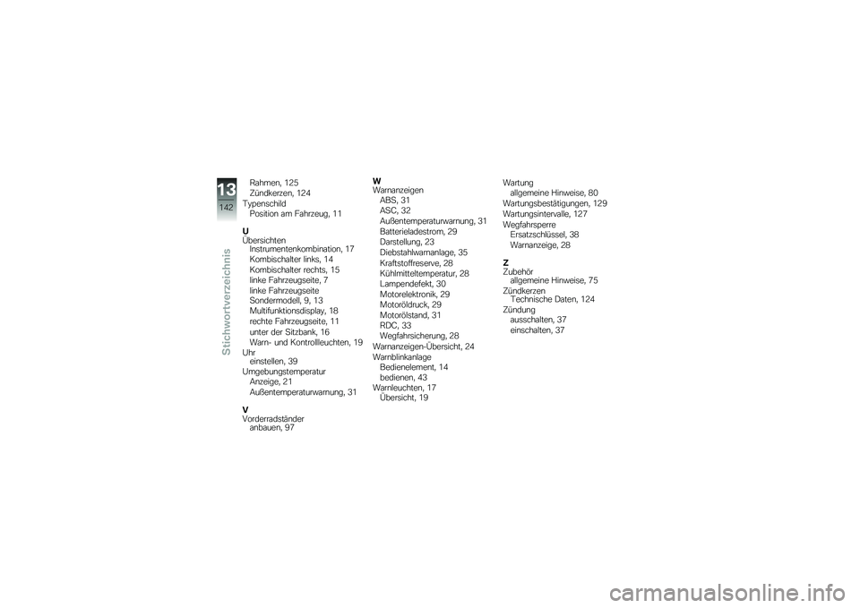 BMW MOTORRAD K 1300 S 2013  Betriebsanleitung (in German) �,�\f����\b�
 �:�?�6
�C��\b�� ���%��\b�
 �:�?�3
�-�5�=��\b�	����#��*��	�����\b �\f� ��\f���%����
 �:�:
��0����	������\b��\b�	������\b���\b� �����\b�\f��