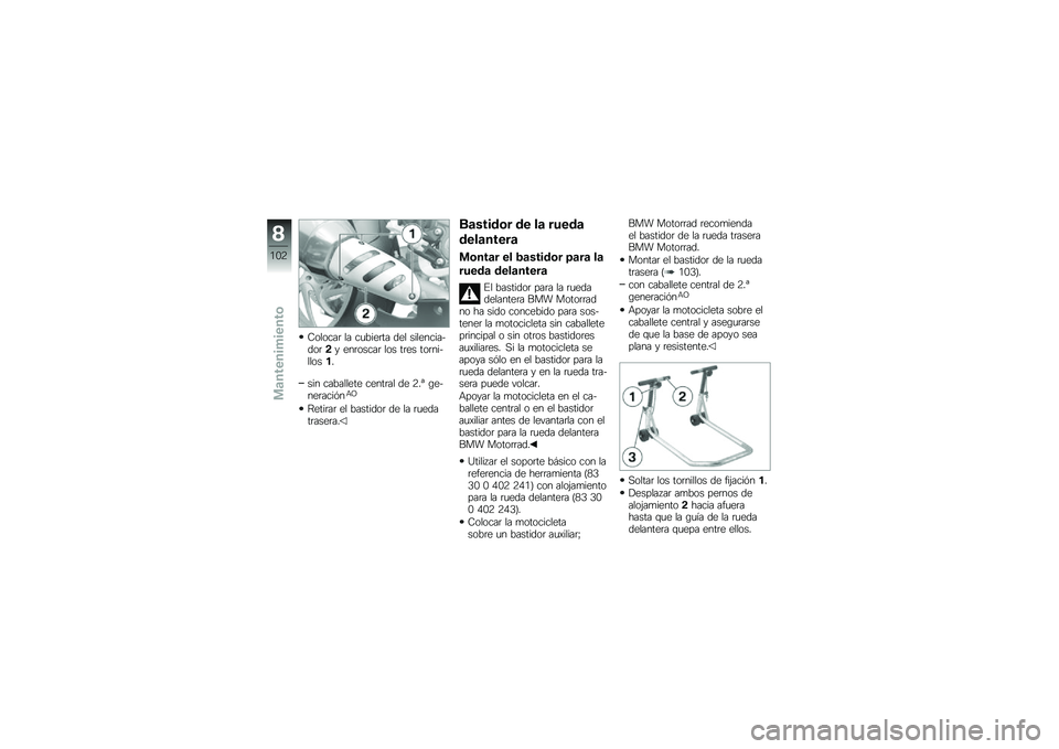 BMW MOTORRAD K 1300 S 2013  Manual de instrucciones (in Spanish) �-������	 �� ��
����	�� ��� ���������$���	�� ���	�����	 ��� ��	�� ���	���$������
��� ��������� �����	�� �� �5��W �\b��$���	��