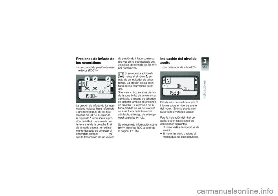 BMW MOTORRAD K 1300 S 2013  Manual de instrucciones (in Spanish) �:�����	��� �\b� ���0��
�\b�	 �\b�
��	� ����+�=����	�
��� �����	�� �� ��	����%� �� ���
�$�
� ����� �C�<��-�D�#�B
�"� ��	����%� �� ������� 